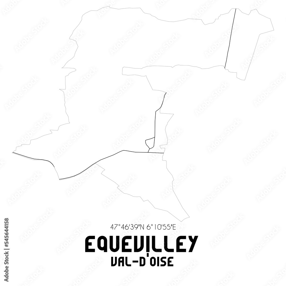 EQUEVILLEY Val-d'Oise. Minimalistic street map with black and white lines.