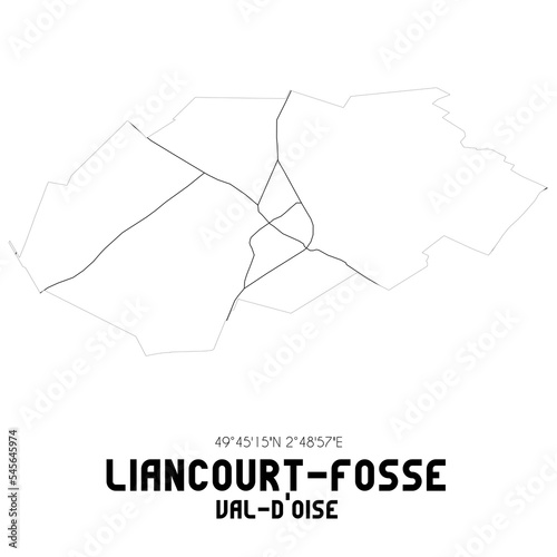 LIANCOURT-FOSSE Val-d'Oise. Minimalistic street map with black and white lines.