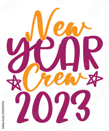 NEW YEARS Svg Bundle  Happy New Years 2023 SVG  Christmas Svg  New Year Png  Shirt  Svg Files For Cricut  Sublimation Designs Downloads New Years SVG Bundle  New Year s Eve Quote  Cheers 2023 Saying  