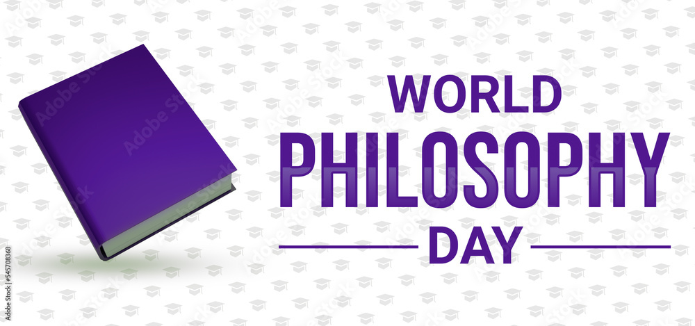World Philosophy Day backdrop with 3d rendered book and typography design. International day of philosophy background. World Philosophy Day backdrop with 3d rendered book and typography design. International day of philosophy background.