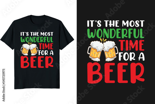 It's the most wonderful time for a beer. Christmas t-shirt design for a vector file. ugly t-shirt design, Christmas t-shirts amazon, Christmas t-shirts ladies 