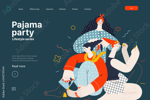 Lifestyle web template -Pajama party -modern flat vector illustration, female friends wearing pajamas amusing themselves together wearing makeup doing hair, painting toenails People activities concept