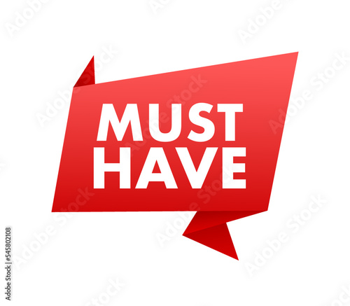 Must have sign, label. Vector stock illustration