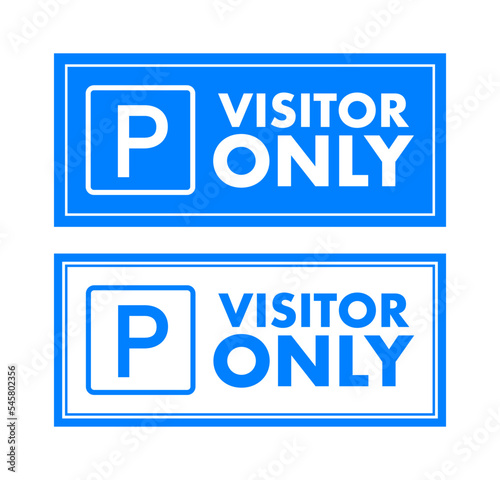 Visitors only parking sign . Car Parking Sign. Vector stock illustration.