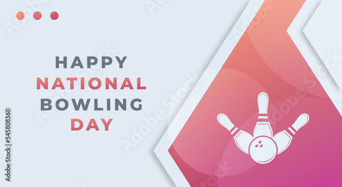 Happy National Bowling Day August Celebration Vector Design Illustration. Template for Background, Poster, Banner, Advertising, Greeting Card or Print Design Element
