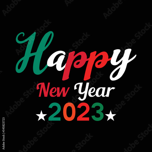 HAPPY NEW YEAR T-SHIRT DESIGN 2023