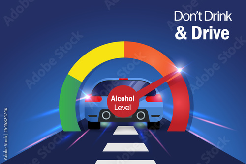 Don't drink and drive. Speedy car on road with alcohol level at high risk may caused car accident and injury death. Vector illustration.