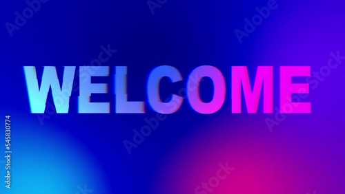 4k glitch footage video Welcome text word on screen, with gradient retro cyber punk color design concept