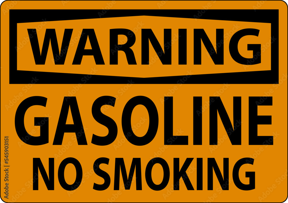 Fototapeta premium Warning Sign Gasoline, No Smoking On White Background