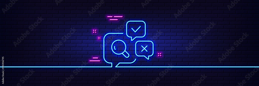 Neon light glow effect. Inspect line icon. Quality research sign. Review speech bubbles. 3d line neon glow icon. Brick wall banner. Inspect outline. Vector Neon light glow effect. Inspect line icon. Quality research sign. Review speech bubbles. 3d line neon glow icon. Brick wall banner. Inspect outline. Vector