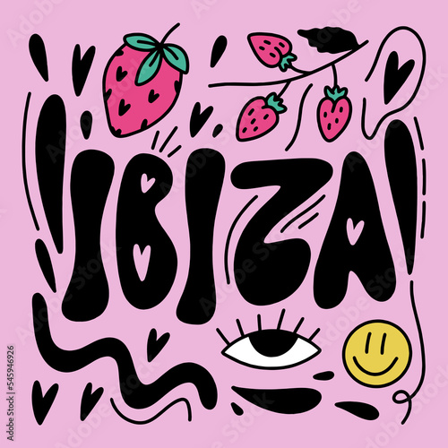 Ibiza holiday chill lettering funny cartoon trendy text with groovy character elements. Hippy typography bright chill type print. 70s retro festival inspiration positive inscription. Perfect for