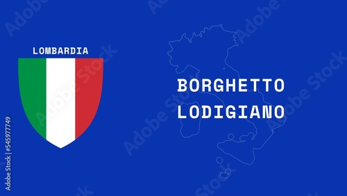Borghetto Lodigiano: Illustration mit dem Ortsnamen der italienischen Stadt Borghetto Lodigiano in der Region Lombardia photo