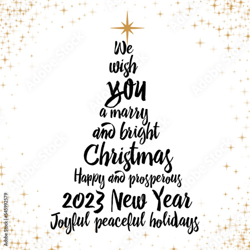 We wish you a marry and bright Christmas, happy and prosperous 2023 New Year, joyful peaceful holiday calligraphy