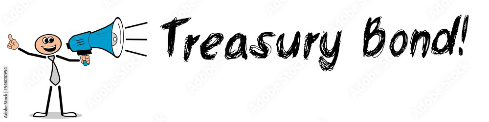Treasury Bond!
