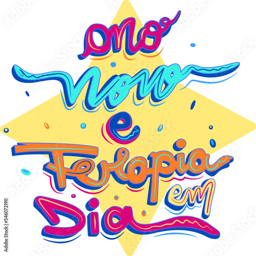 Hand lettering  new year and day therapy  text in portuguese brazil