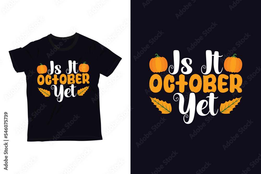 is it october yet is it october yet