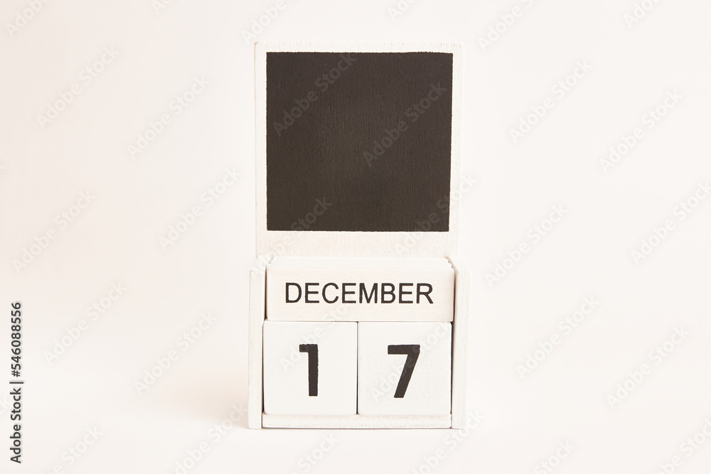 Calendar with the date December 17 and a place for designers. Illustration for an event of a certain date.