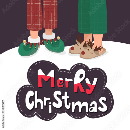 Christmas greeting card with two pairs of legs in pyjama, elf and reindeer shoes. 