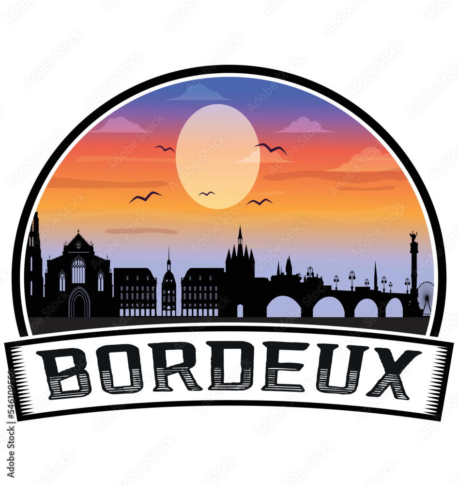Bordeux France Skyline Sunset Travel Souvenir Sticker Logo Badge Stamp Emblem Coat of Arms Vector Illustration EPS