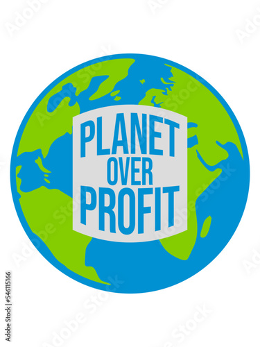 planet over profit Zitat 