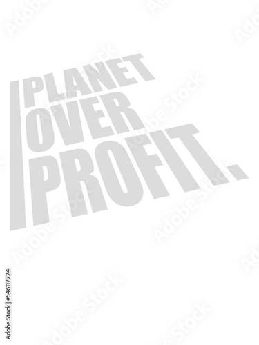 planet over profit Zitat 