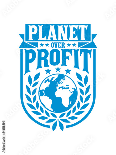 planet over profit Zitat 
