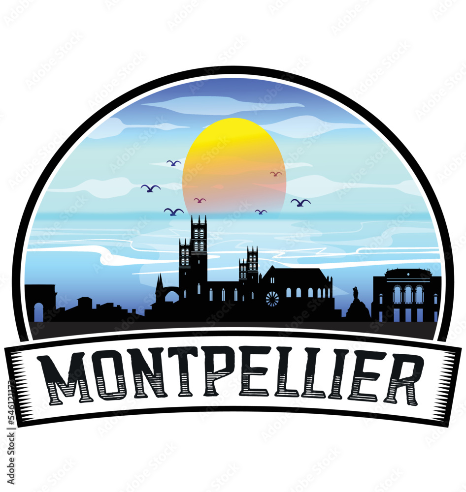 Montpellier France Skyline Sunset Travel Souvenir Sticker Logo Badge Stamp Emblem Coat of Arms Vector Illustration EPS