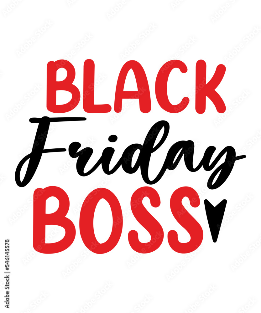 Black Friday SVG Bundle, Shopping Svg, Woman Shirt,Black Friday Svg Bundle, Friday Crew, Funny Black friday shirt design, Black Friday2023, I just got the last one, Holiday Sale, Svg Bundle,Black frid Black Friday SVG Bundle, Shopping Svg, Woman Shirt,Black Friday Svg Bundle, Friday Crew, Funny Black friday shirt design, Black Friday2023, I just got the last one, Holiday Sale, Svg Bundle,Black frid