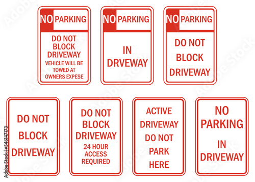Do not block driveway access sign