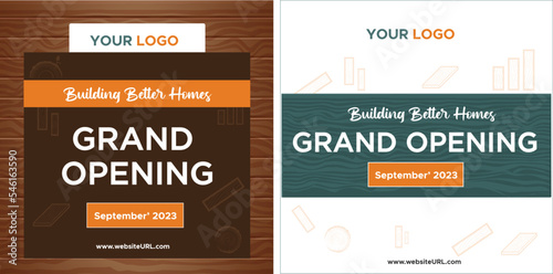 Grand opening invitation banner design for timber stores and merchants for social media marketing, website, communication, flyer. Vector 
