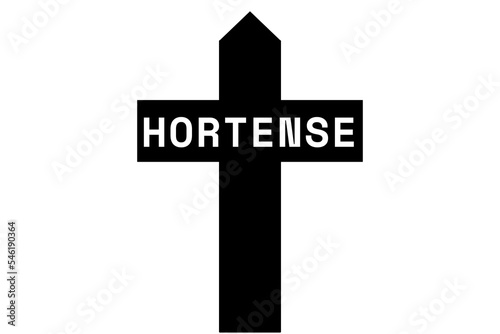 Hortense: Illustration eines schwarzen Kreuzes mit dem Vornamen Hortense photo