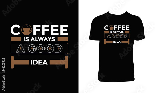 Coffee Typography T Shirt Design 