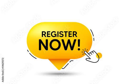 Register now chat bubble with hand cursor. Registration button with click here finger icon. Internet web button with hand pointer. Register 3d tag. Vector banner
