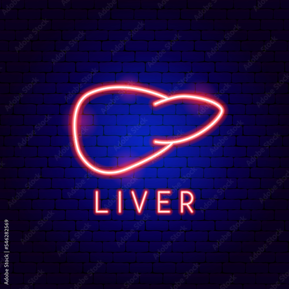 Liver Neon Label. Vector Illustration of Medical Human Health Objects.