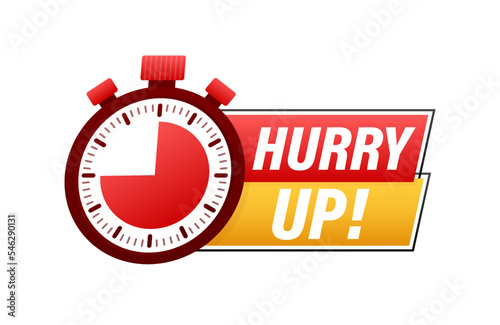 Hurry Up Label, limited offer. Countdown banner. Last minute offer. Vector stock illustration.