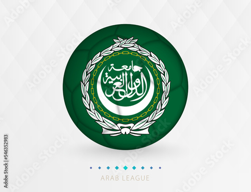 Football ball with Arab League flag pattern, soccer ball with flag of Arab League national team.