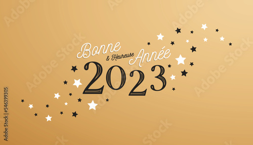 Bonne et heureuse année 2023 - Carte de voeux photo