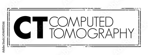 CT Computed Tomography - medical imaging technique used in radiology to obtain detailed internal images of the body, acronym text concept stamp