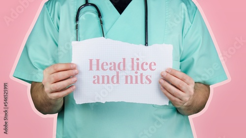 Head lice and nits. Doctor with stethoscope in turquoise coat holds note with medical term.
