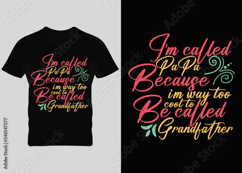 papa quotes typography t-shirt design 
