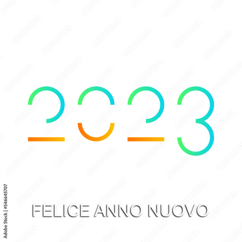 felice anno nuovo - buon anno 2023 felice anno nuovo - buon anno 2023
