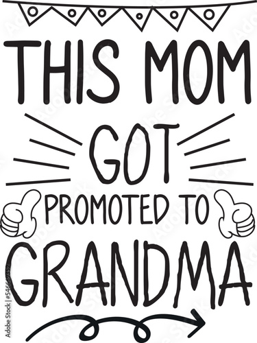 this mom got promoted to grandma design