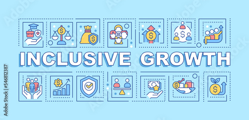 Inclusive growth word concepts blue banner. Sustainable development. Infographics with editable icons on color background. Isolated typography. Vector illustration with text. Arial-Black font used