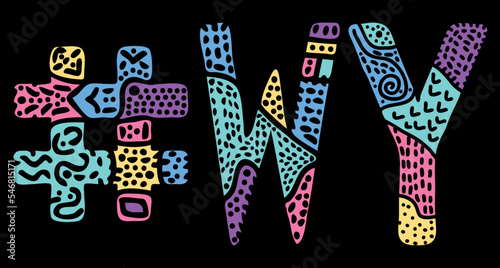 WY Hashtag. Multicolored bright isolate curves doodle letters. Hashtag #WY is abbreviation for the US American state Wyoming for social network, web resources, mobile apps.
