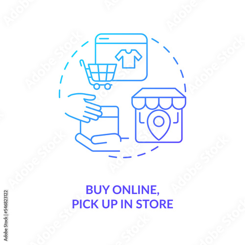 Buy online and pick up in store blue gradient concept icon. Find consumers to retail point way abstract idea thin line illustration. Isolated outline drawing. Myriad Pro-Bold font used