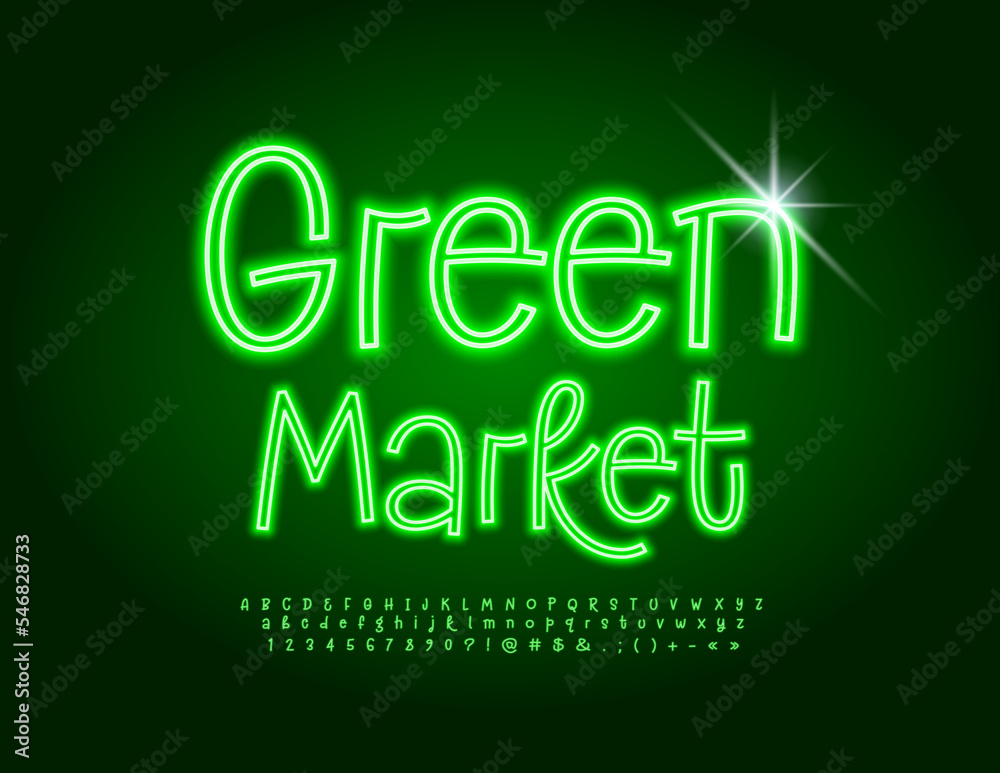 Vector glowing Signboard Green Market. Modern handwritten Font. Funny Alphabet Letters and Numbers Vector glowing Signboard Green Market. Modern handwritten Font. Funny Alphabet Letters and Numbers