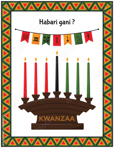 Greeting card with traditional candle holder - Kinara and flags with signs of Kwanzaa principles. Habari gani - What s news in Swahili. Frame with African triangle patterns. Color vector illustration photo