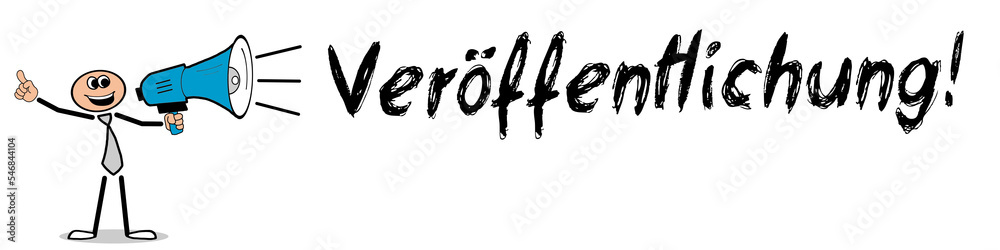 Veröffentlichung! Veröffentlichung!