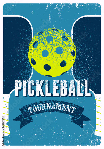 Pickleball Tournament typographical vintage grunge style poster design. Retro vector illustration.