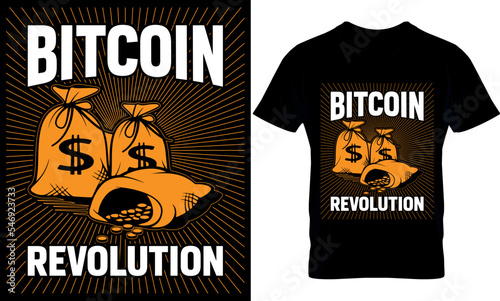 Bitcoin revolution. Best trendy bitcoin lover  t-shirt design   bitcoin illustration  t-shirt design. crypto trendy t shirt.
